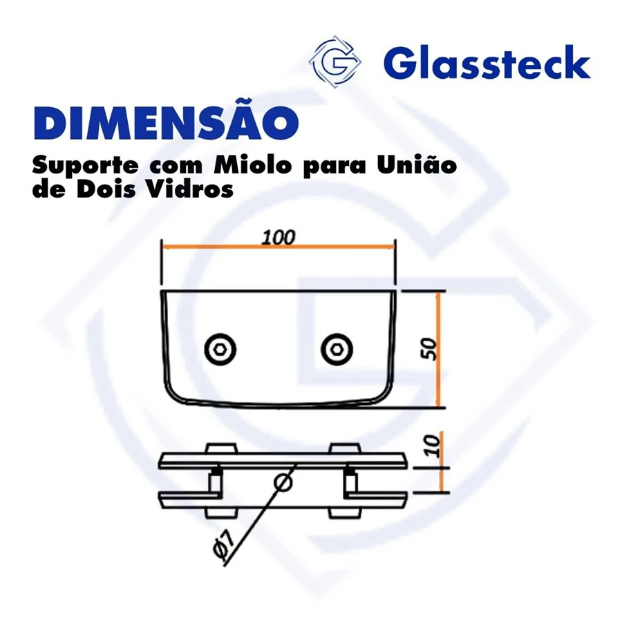 Suporte com Miolo para União de Dois Vidros -2
