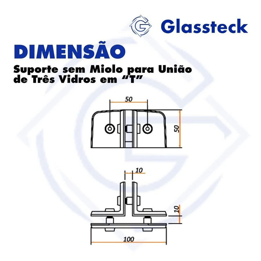 Suporte sem Miolo para União de Três Vidros em “T” -2
