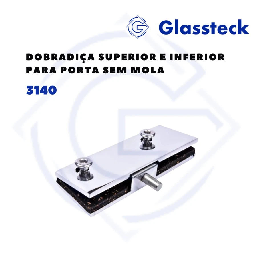 Dobradiça Superior e Inferior para porta sem mola