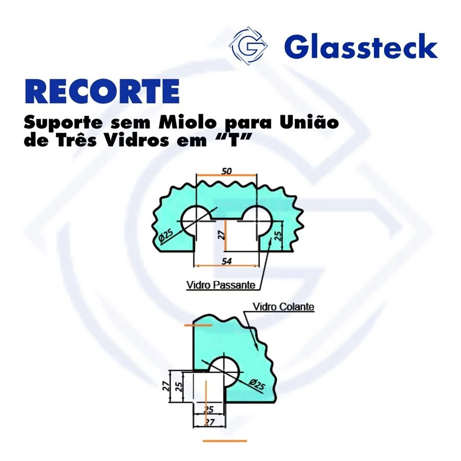 Suporte sem Miolo para União de Três Vidros em “T” -2